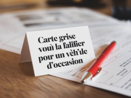 Carte grise : où la faire modifier pour un véhicule d'occasion ?